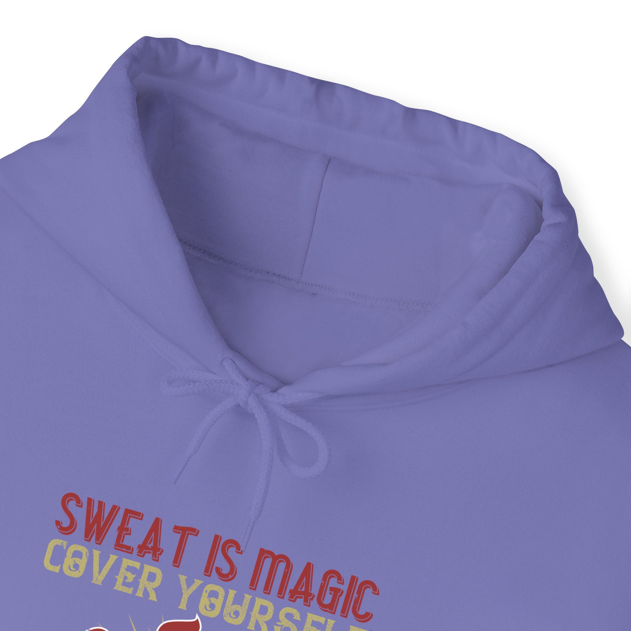 "Sweat is magic Cover yourself in it daily to grant your wishes"  Unisex Heavy Blend™ Hooded Sweatshirt