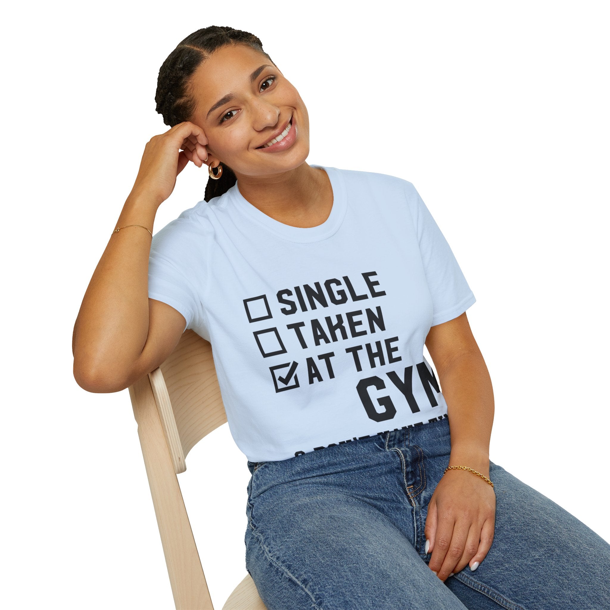 "At Gym,Not Have Time For Your Shit" Unisex Soft style T-Shirt