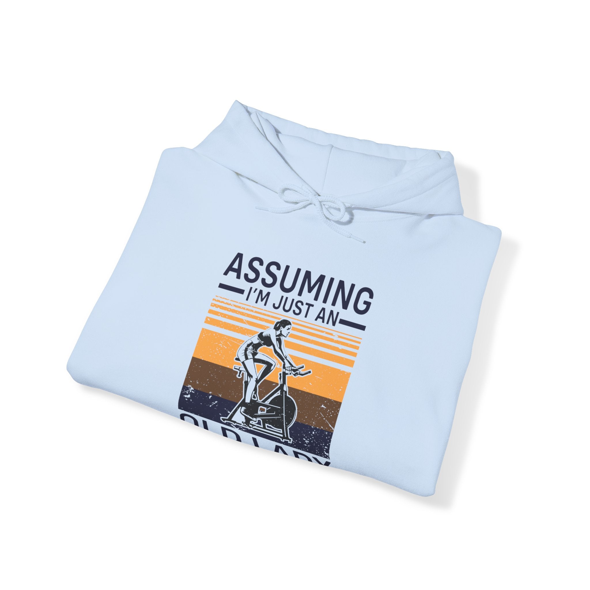 "Assuming I M Just An Old Lady Was Your First Mistake"  Unisex Heavy Blend™ Hooded Sweatshirt