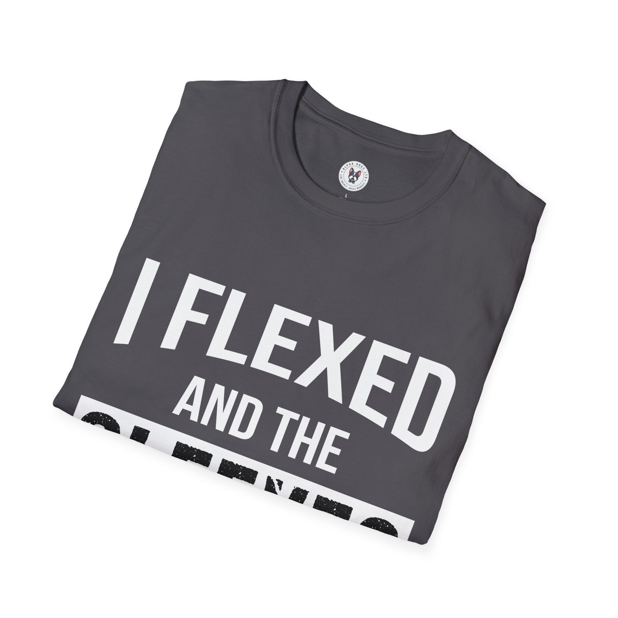 "I Flexed And The Sleeves Fell Off" Unisex Soft Style T-Shirt