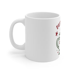 "BUT FIRST COCOA HOT" Mug 11oz