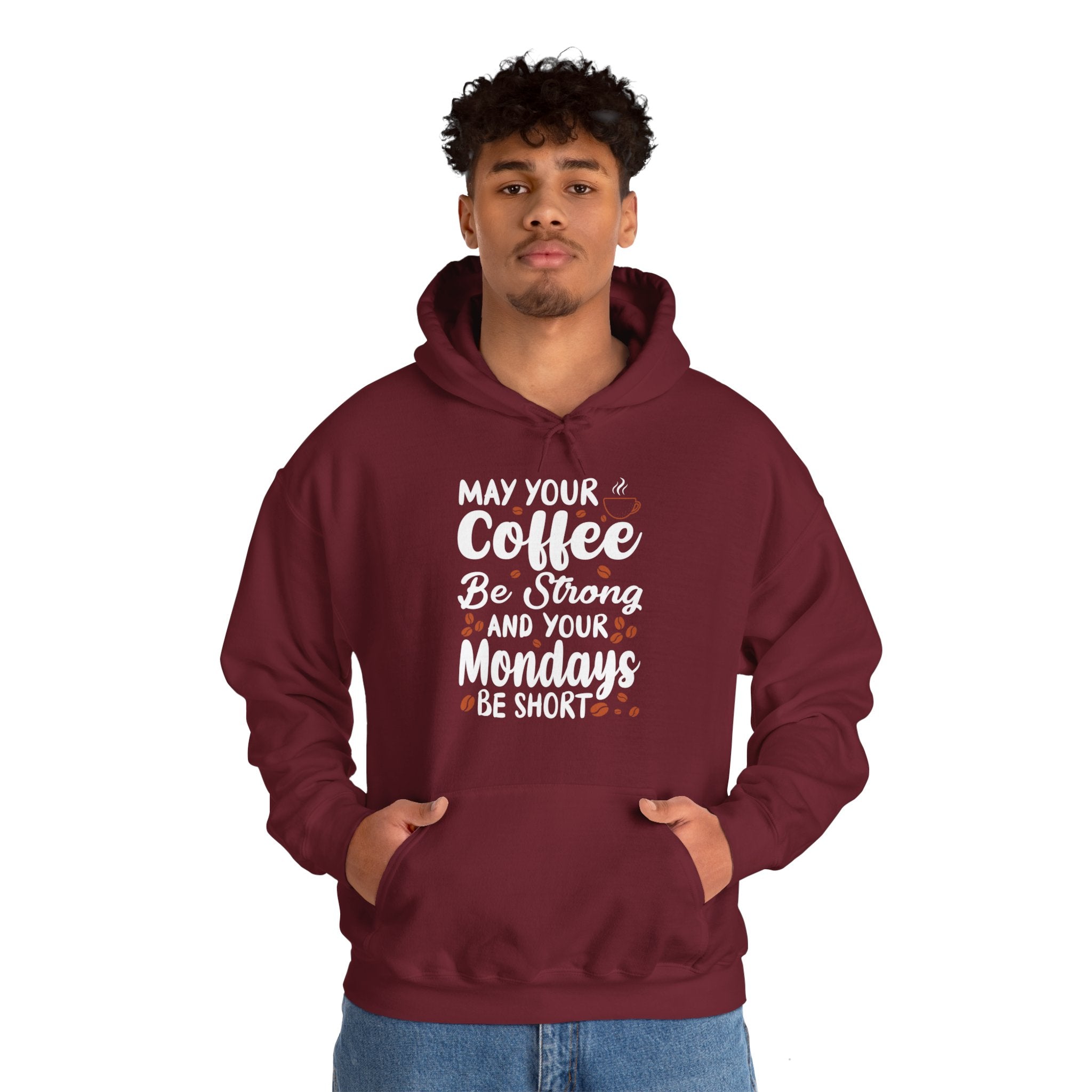 "MAY YOUR COFFEE BE STRONG AND YOUR MONDAYS BE SHORT" Unisex Heavy Blend™ Hooded Sweatshirt