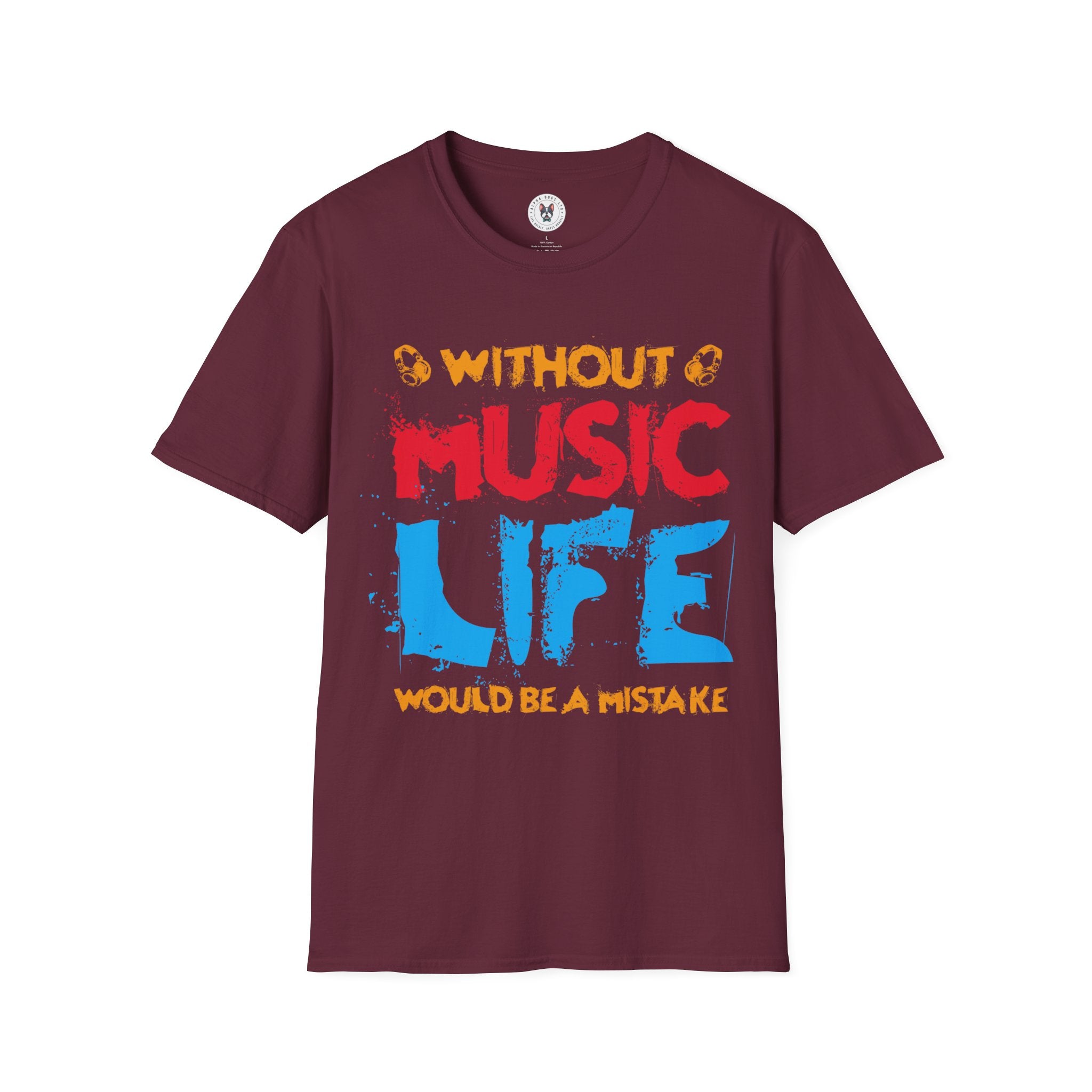 "Without Music Life Would be a Mistake" Unisex Soft style T-Shirt