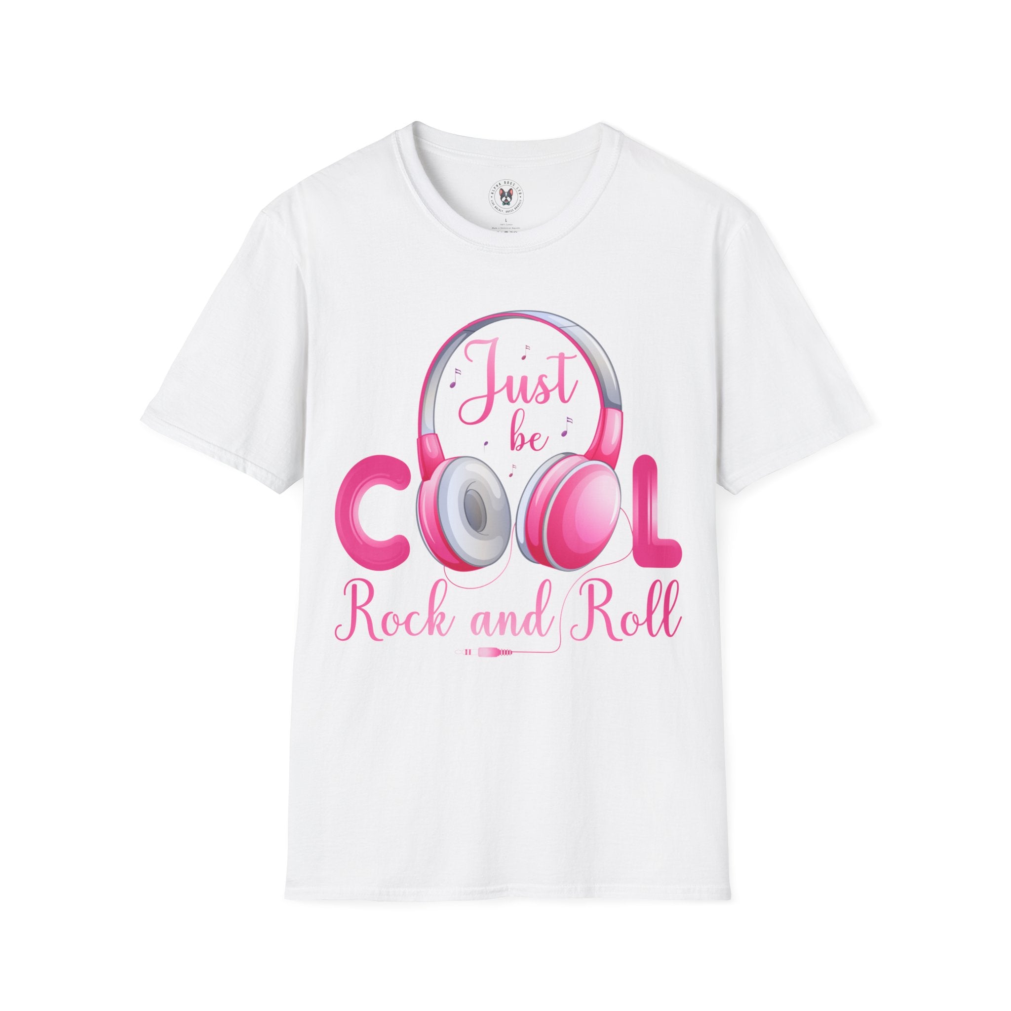 "Just Be Cool And Rock" Unisex Soft style T-Shirt