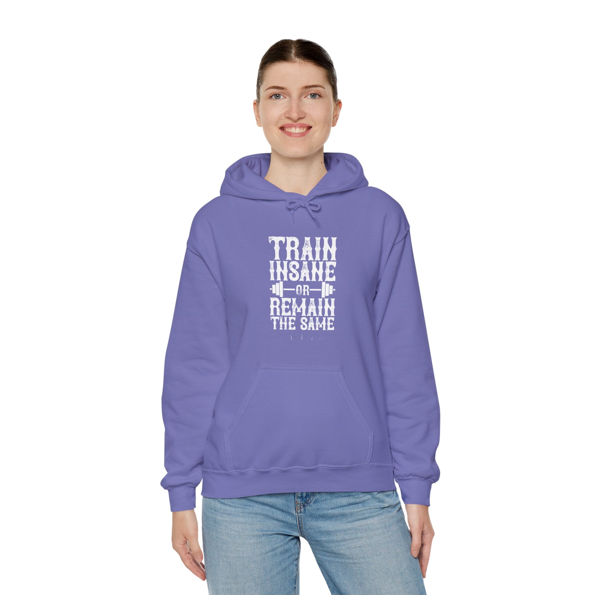 "Train insane or remain the same" Unisex Heavy Blend™ Hooded Sweatshirt