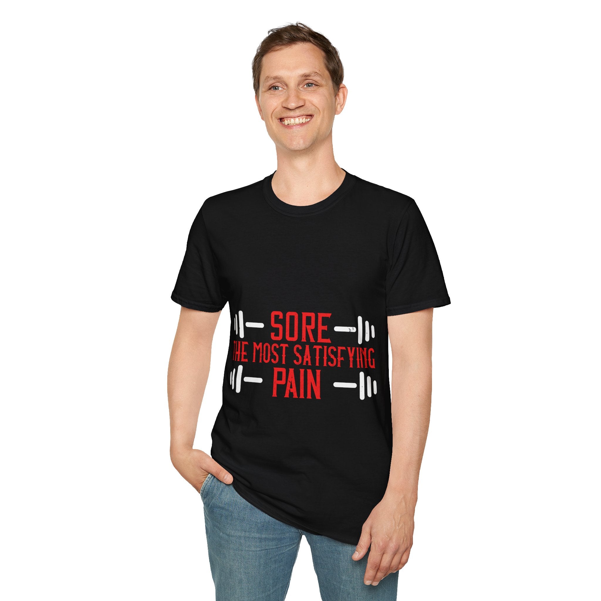 "Sore The Most Satisfying Pain"  Unisex Soft style T-Shirt