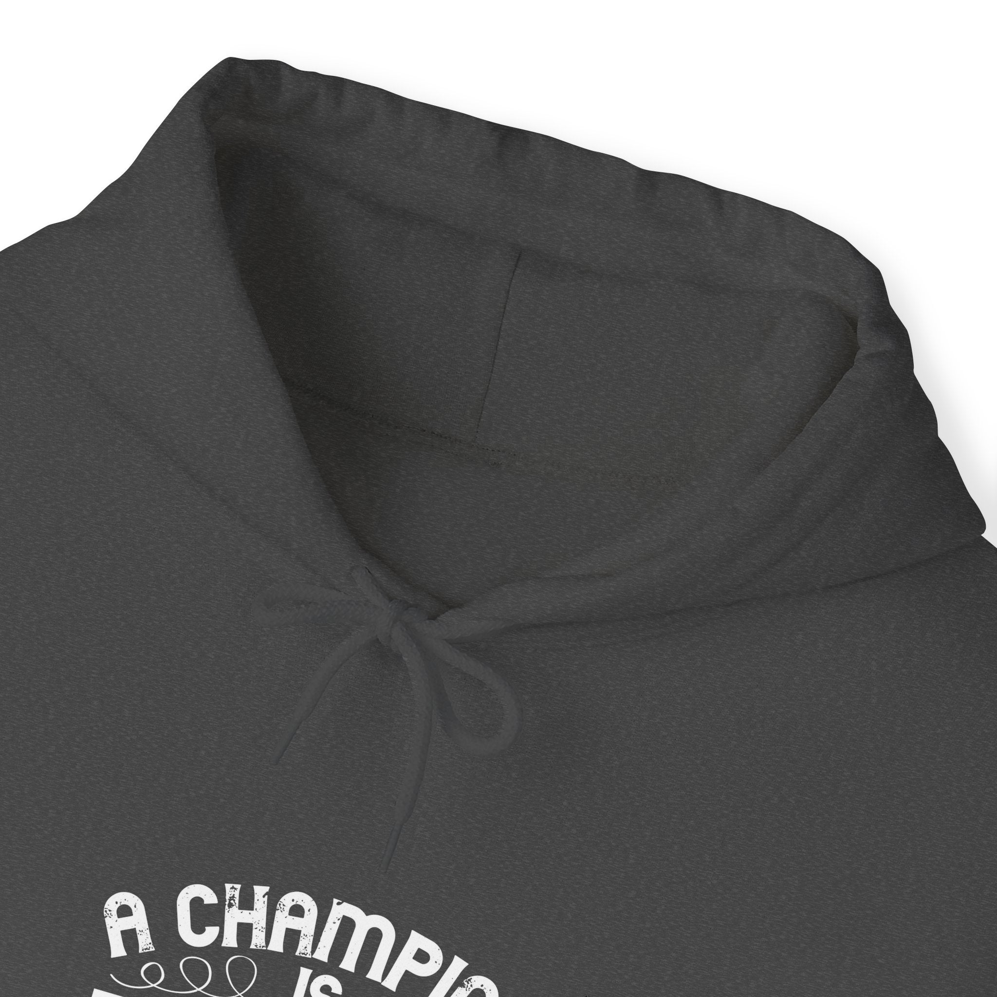 "A Champion Is Someone Who Gets Up When They Can't" Unisex Heavy Blend™ Hooded Sweatshirt