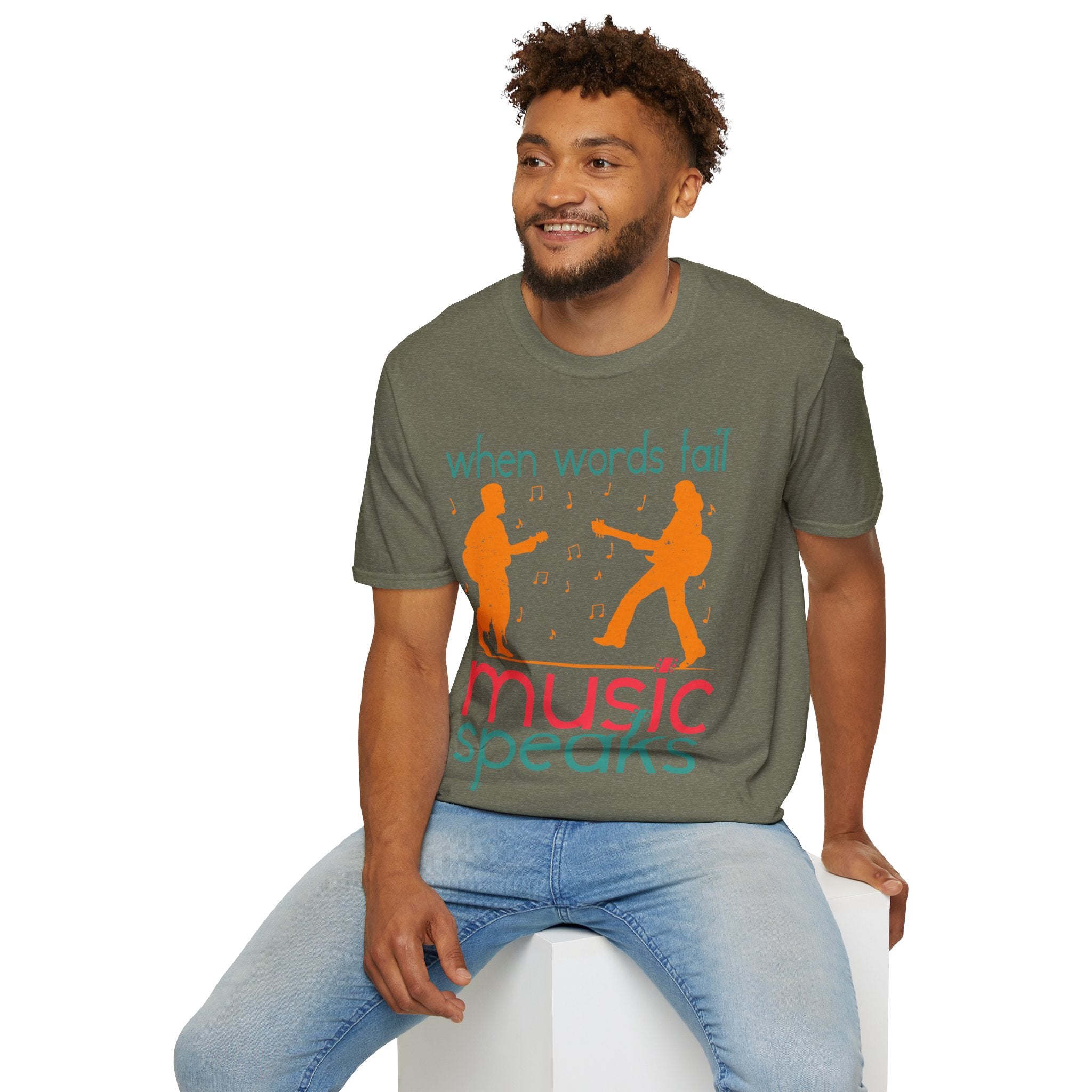 "When Words Fail Music Speaks" Unisex Soft style T-Shirt