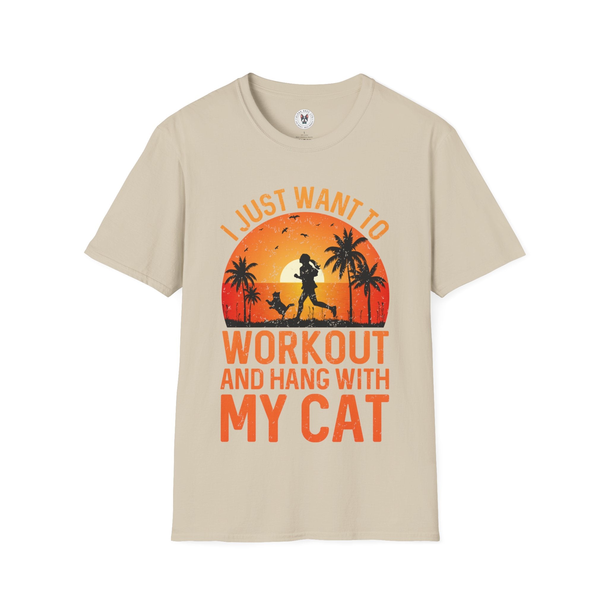 "I Just Want To Workout And Hang With My Cat"   Unisex Soft style T-Shirt