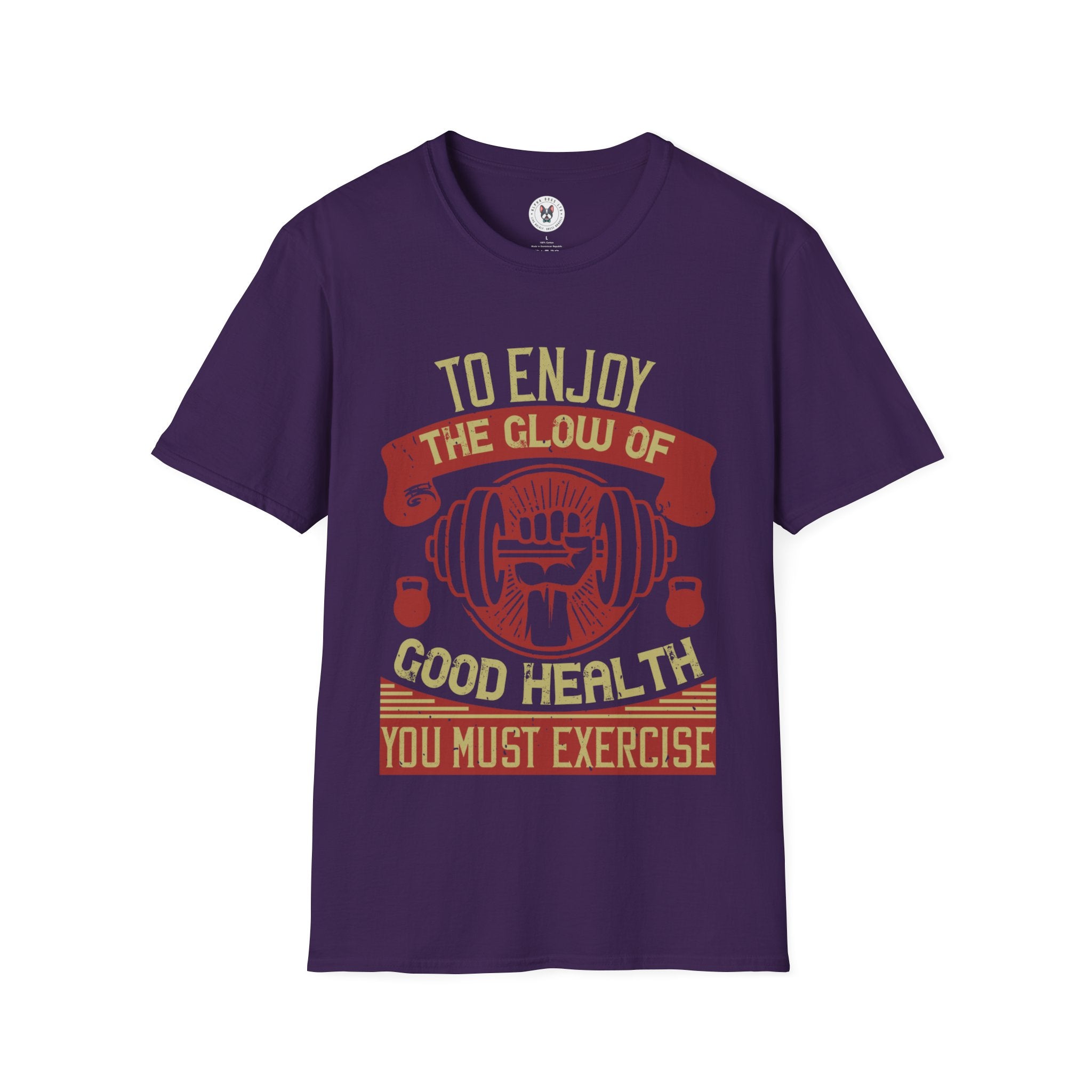 "To enjoy the glow of good health, you must exercise" Unisex Soft style T-Shirt