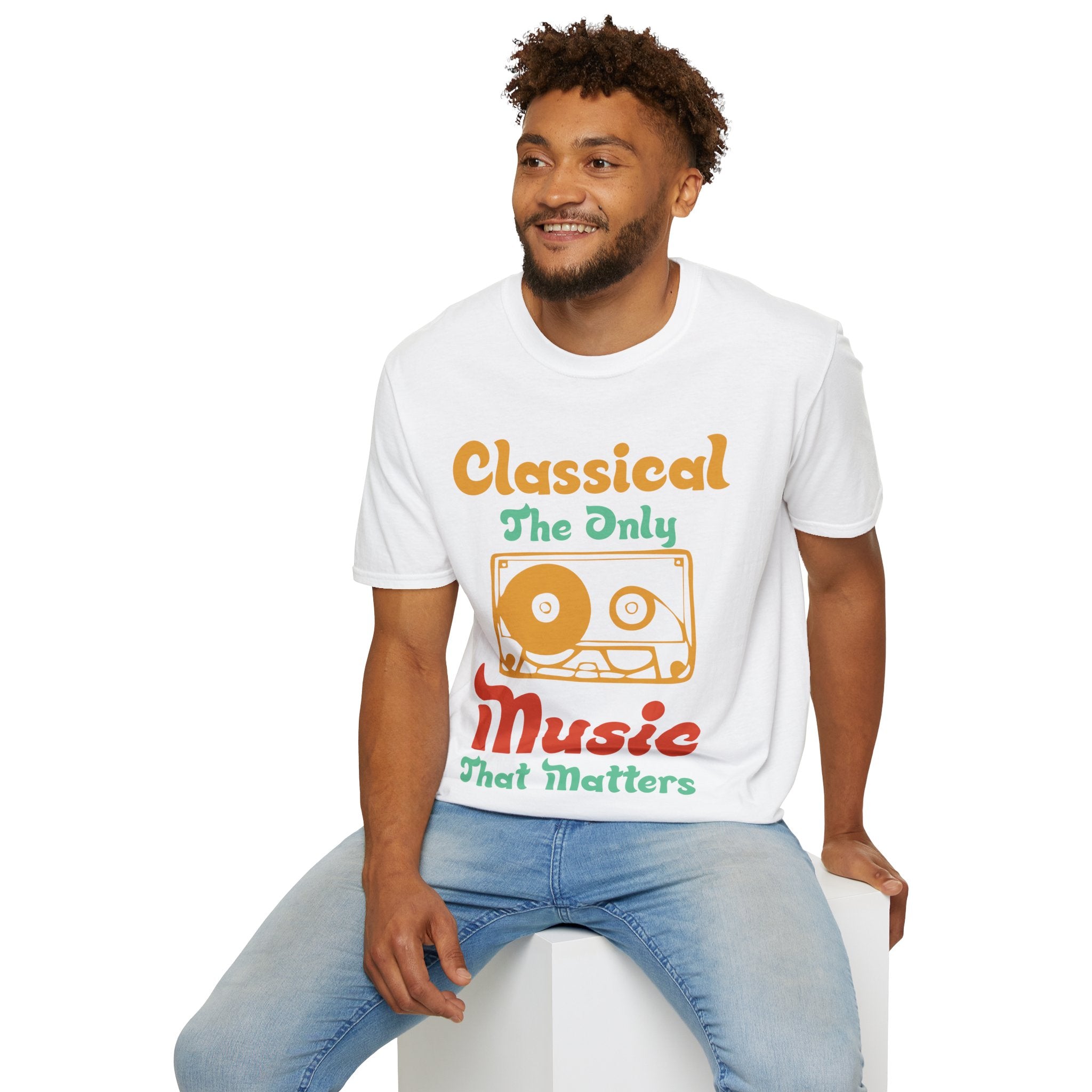 "Classical The Only Music That Matters" Unisex Soft style T-Shirt