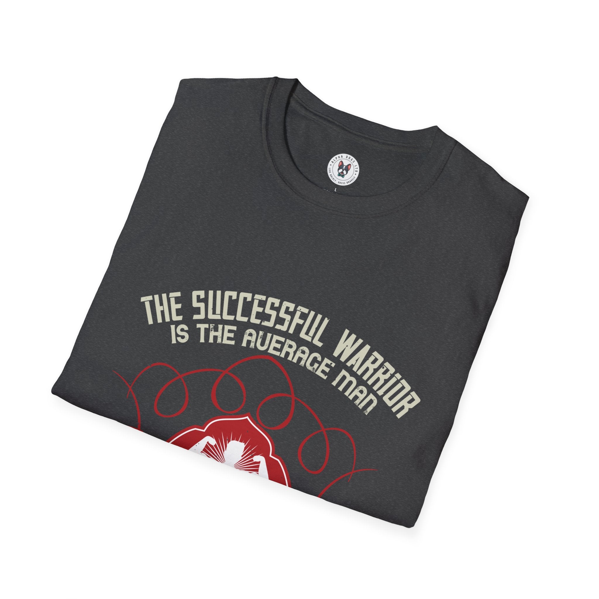 "The successful warrior is the average man, with laser-like focus" Unisex Soft style T-Shirt