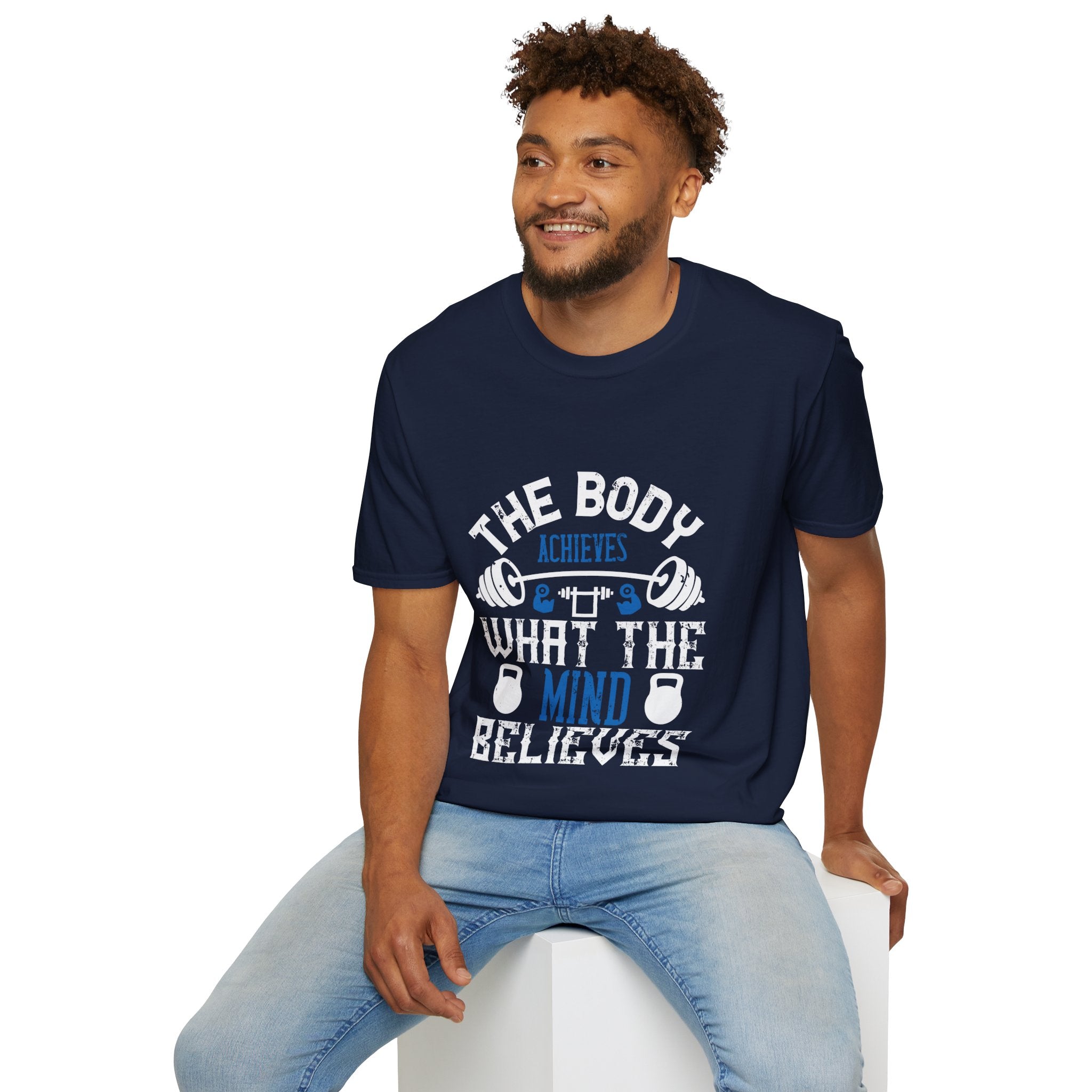 "The body achieves what the mind believes" Unisex Soft style T-Shirt