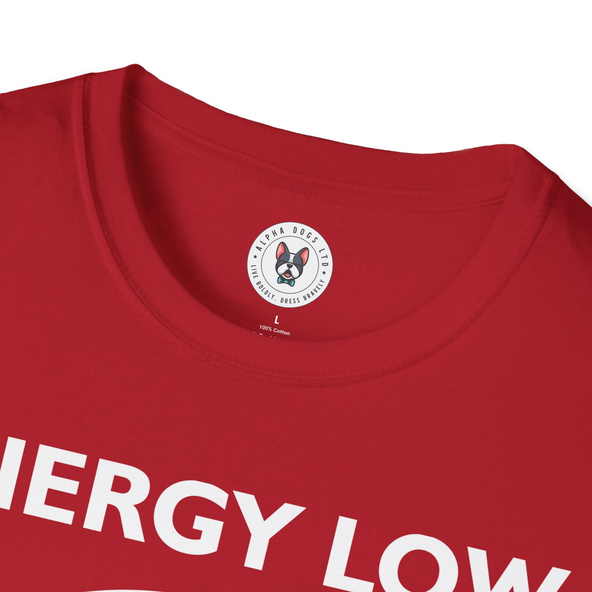 "ENERGY LOW NEED COFFEE" Unisex Soft style T-Shirt