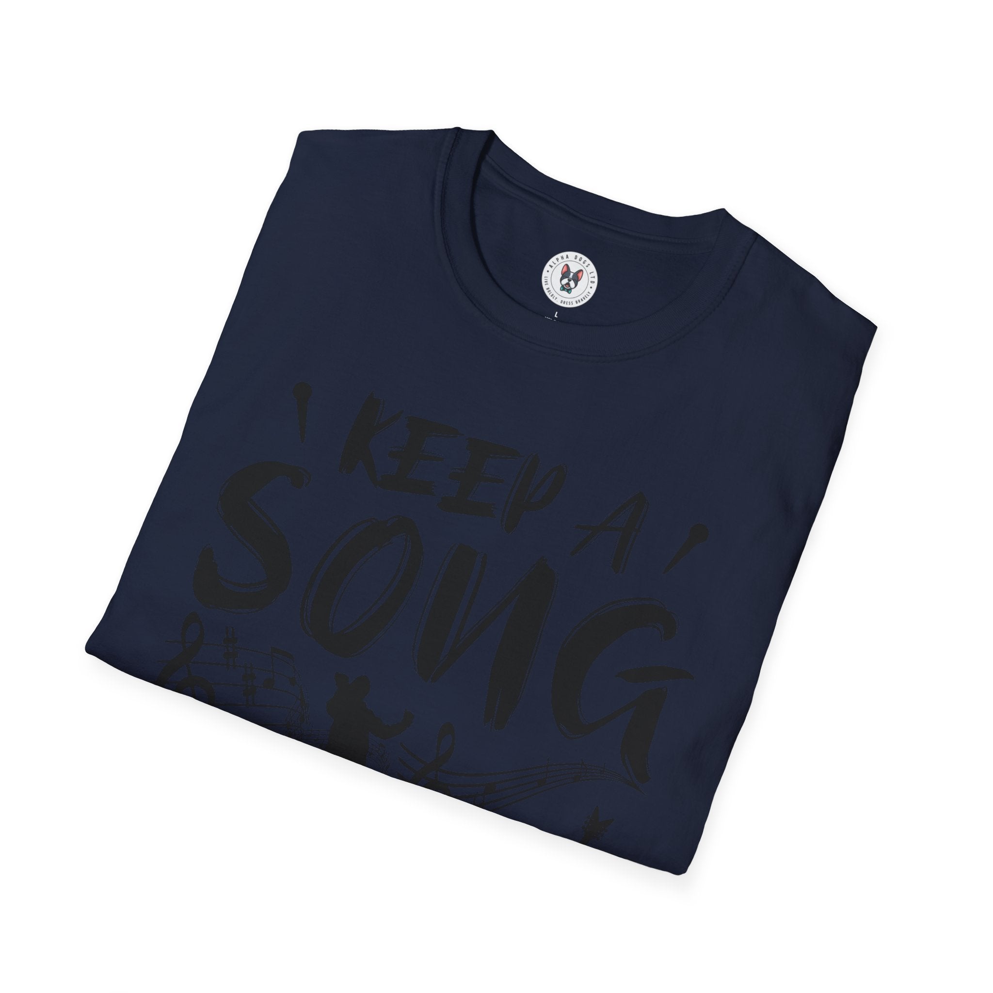 "Keep A Song In Your Heart" Unisex Soft style T-Shirt