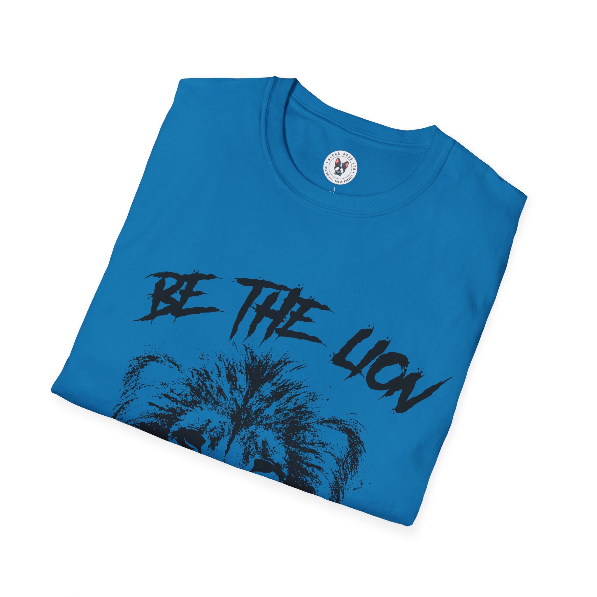 "Be The Lion" Unisex Soft style T-Shirt