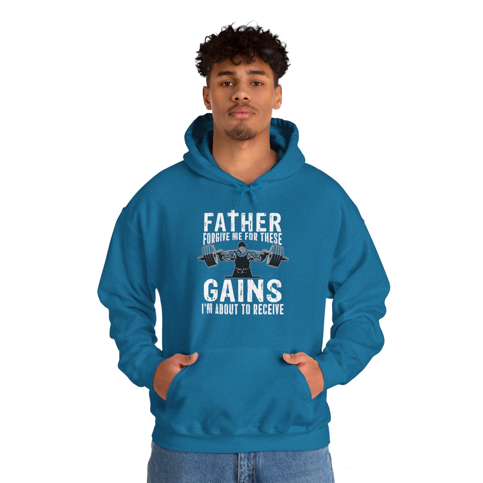 "Father Forgive Me For These Gains I M About  To Receive" Unisex Heavy Blend™ Hooded Sweatshirt