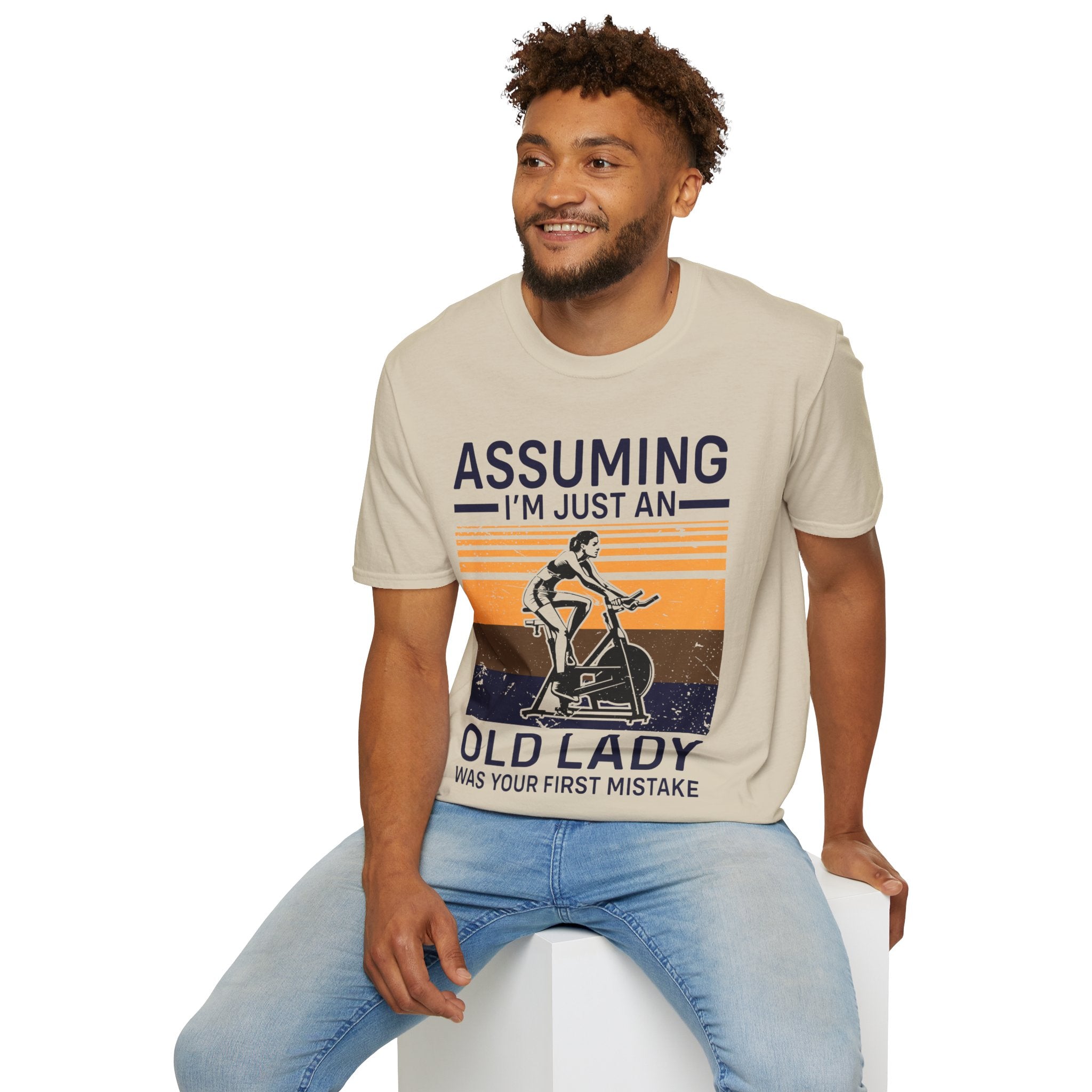 "Assuming I M Just An Old Lady Was Your First Mistake" Unisex Soft style T-Shirt