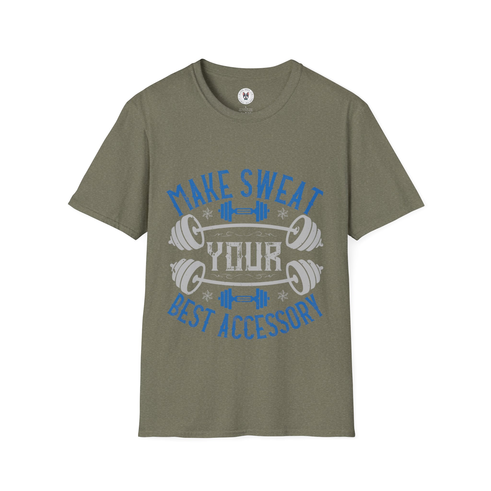 "Make Sweat Your Best Accessory" Unisex Soft style T-Shirt