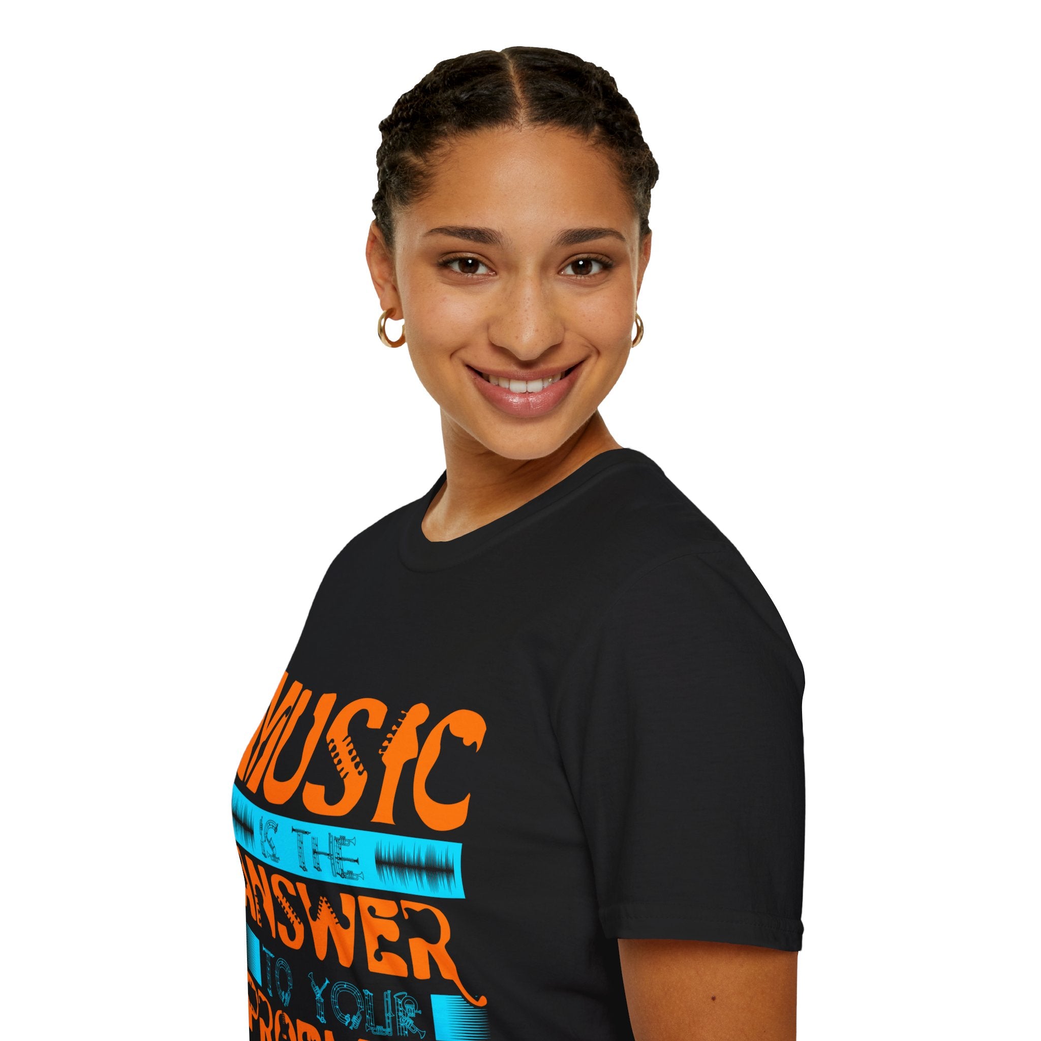 "Music Is The Answer To Your Problems"  Unisex Soft style T-Shirt