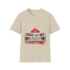 "THIS IS MY SCARY COSTUME" Unisex Soft style T-Shirt