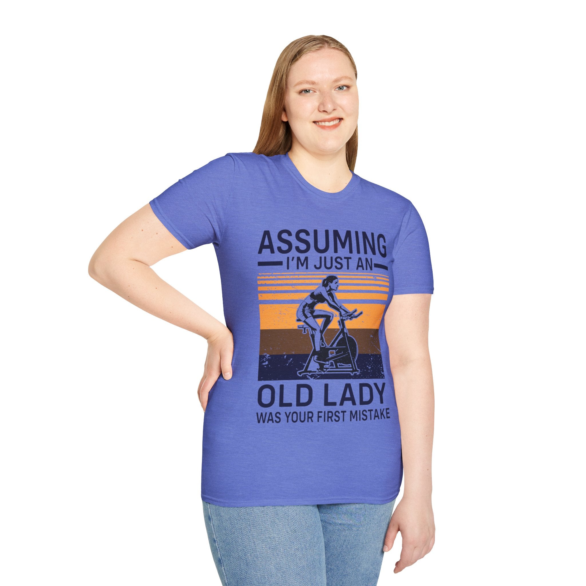 "Assuming I M Just An Old Lady Was Your First Mistake" Unisex Soft style T-Shirt