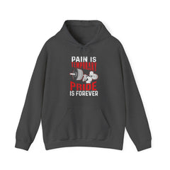 "Pain Is Temporary Pride Is Forever" Unisex Heavy Blend™ Hooded Sweatshirt