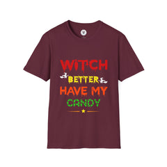 "WITCH BETTER HAVE MY CANDY" Unisex Soft style T-Shirt