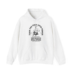 "Turn The Pain Into Power"  Unisex Heavy Blend™ Hooded Sweatshirt