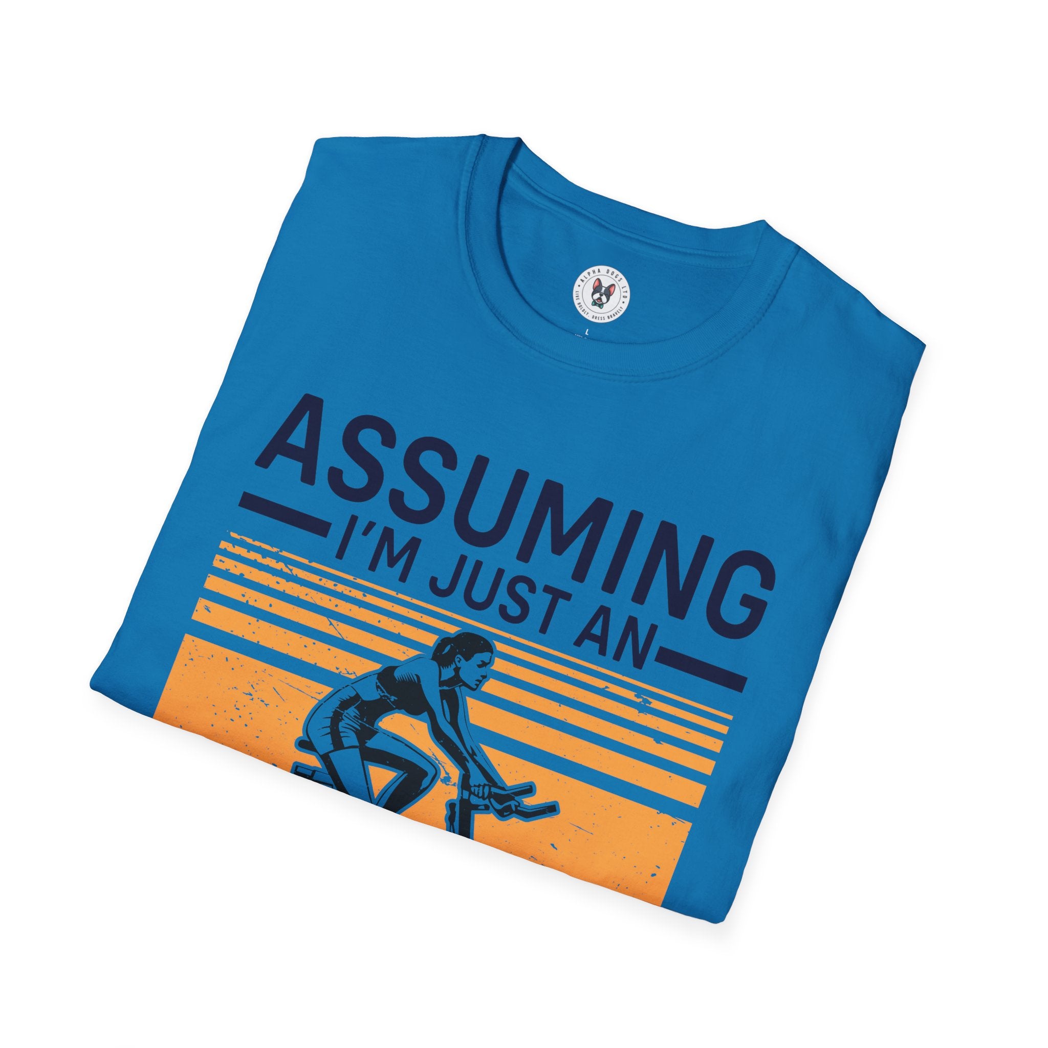 "Assuming I M Just An Old Lady Was Your First Mistake" Unisex Soft style T-Shirt