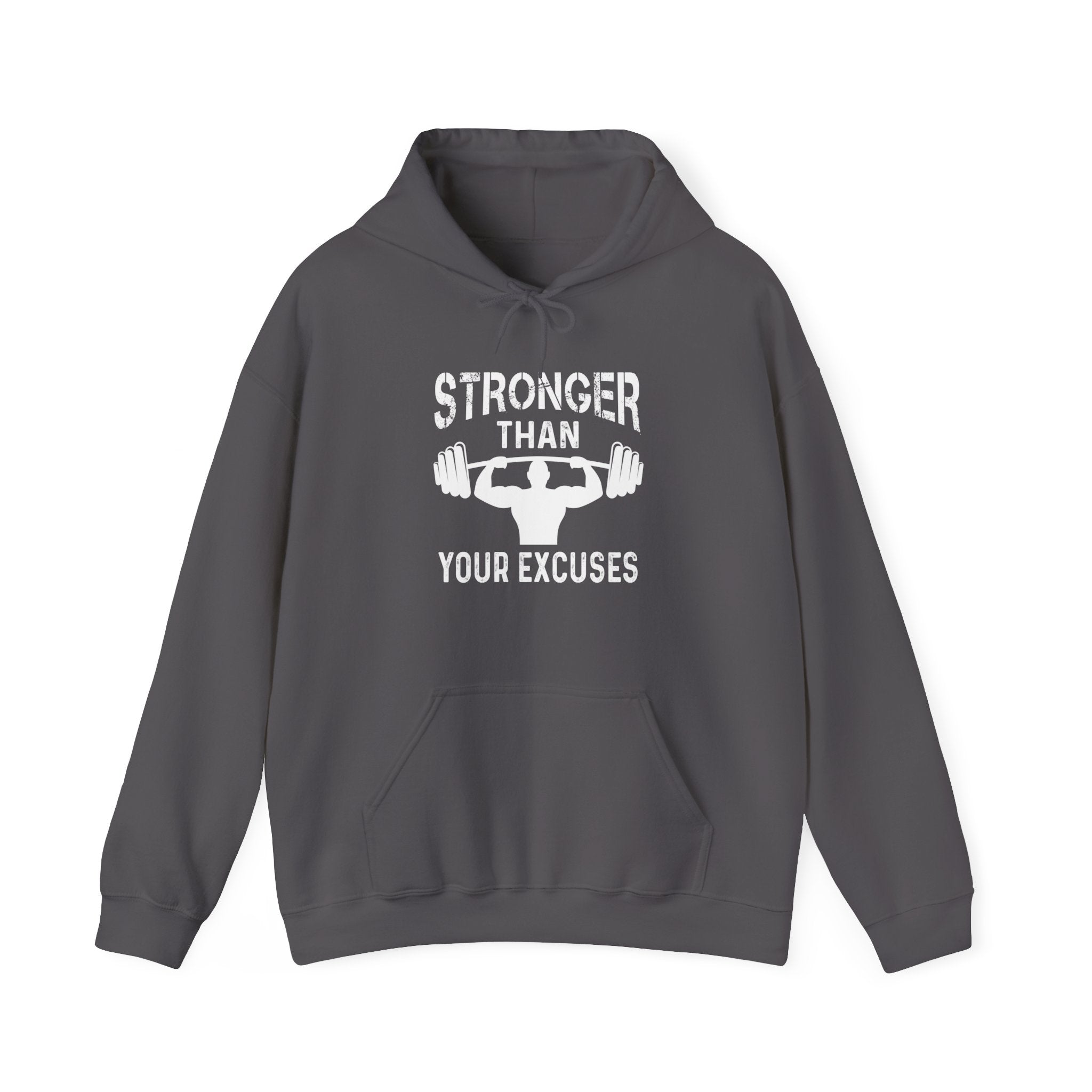 "Stronger Than Your Excuses" Unisex Heavy Blend™ Hooded Sweatshirt