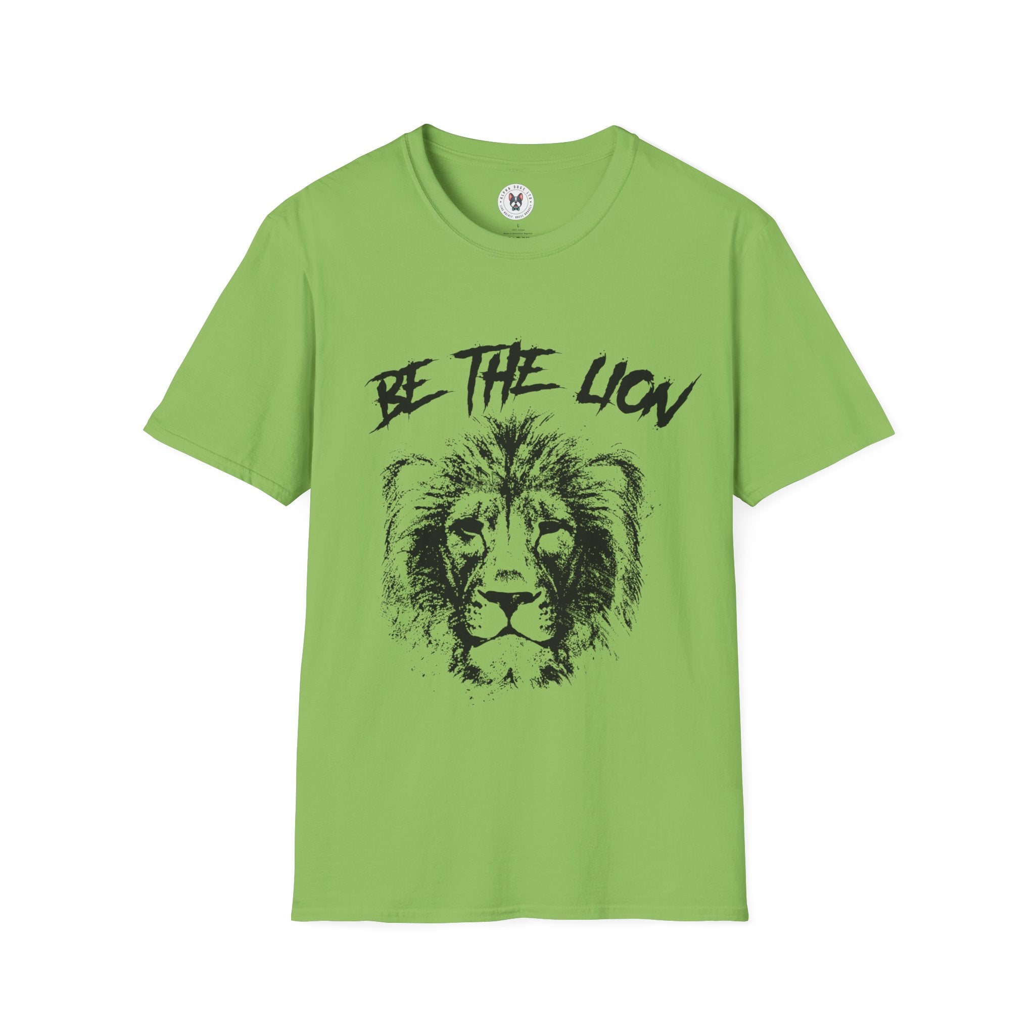 "Be The Lion" Unisex Soft style T-Shirt