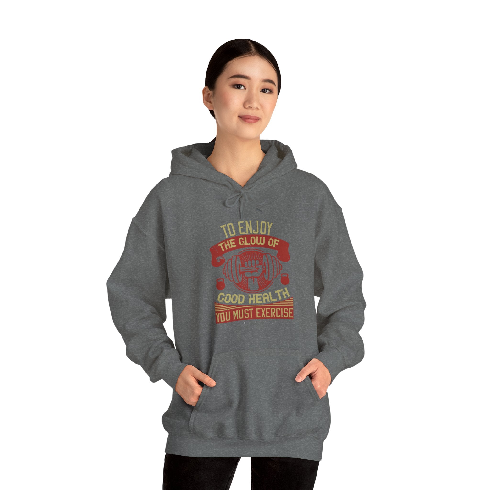 "To enjoy the glow of good health, you must exercise"  Unisex Heavy Blend™ Hooded Sweatshirt