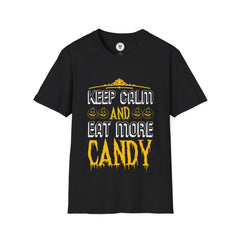 "KEEP CALM AND EAT MORE CANDY" Unisex Soft style T-Shirt