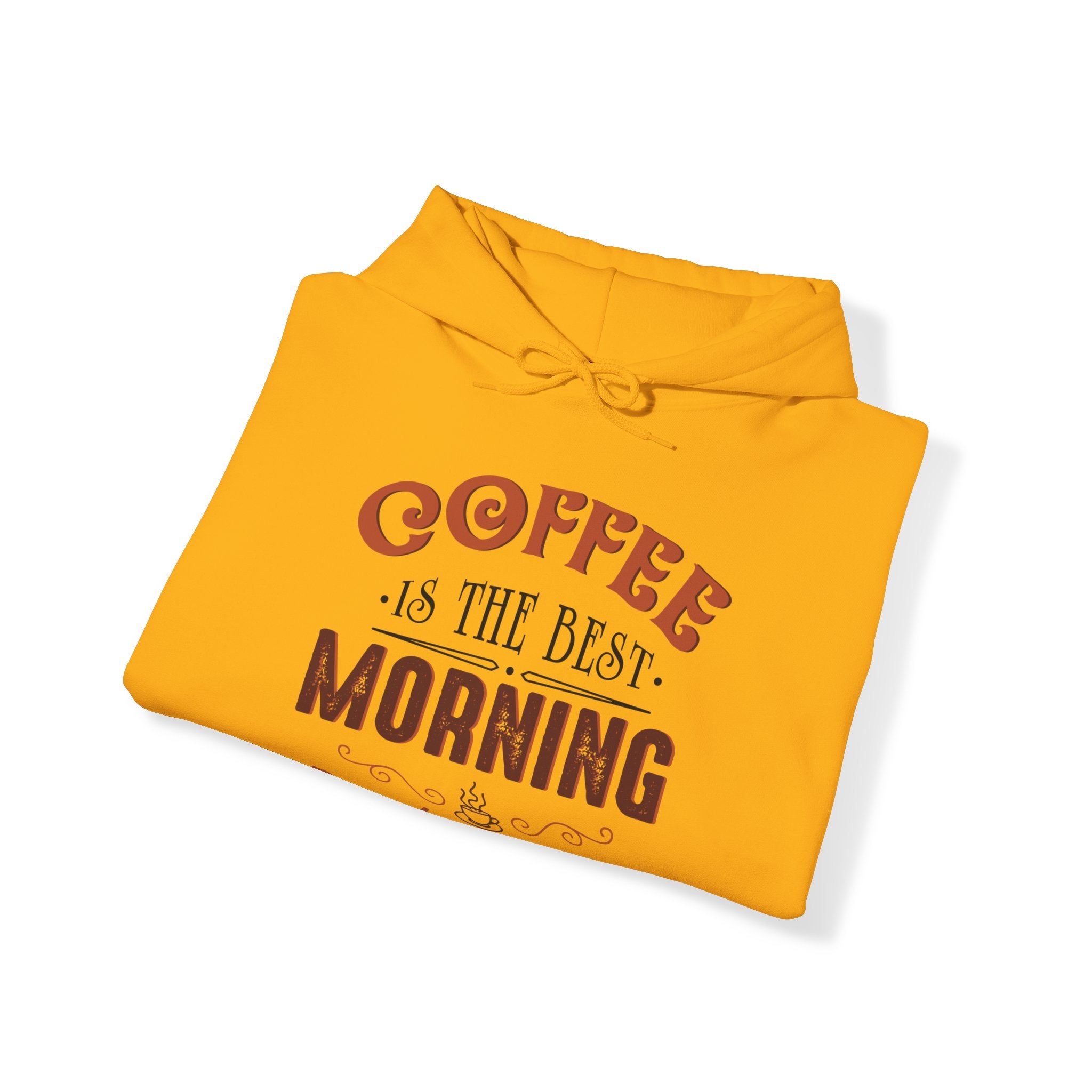 "COFFEE IS THE BEST MORNING MOTIVATION" Unisex Heavy Blend™ Hooded Sweatshirt