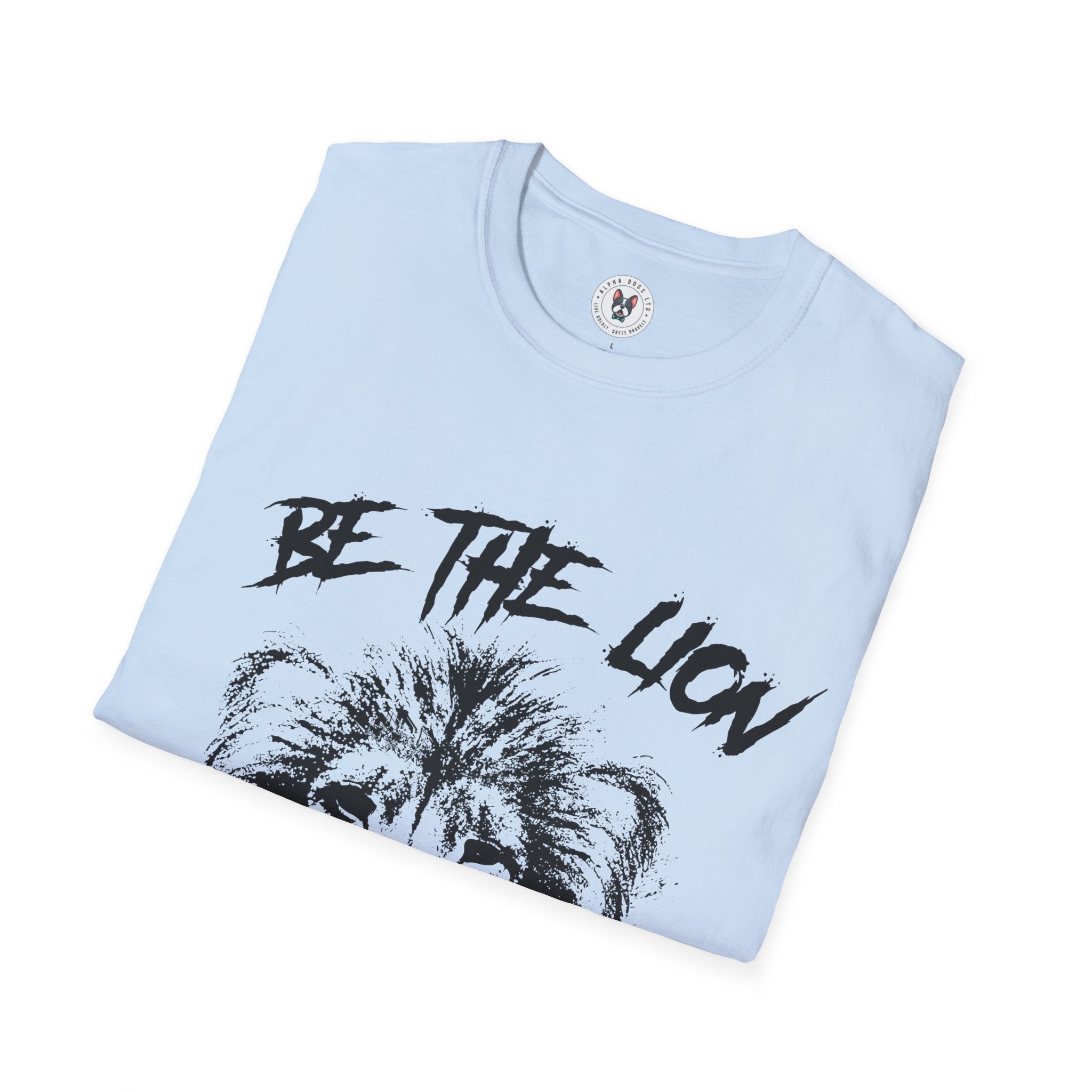 "Be The Lion" Unisex Soft style T-Shirt