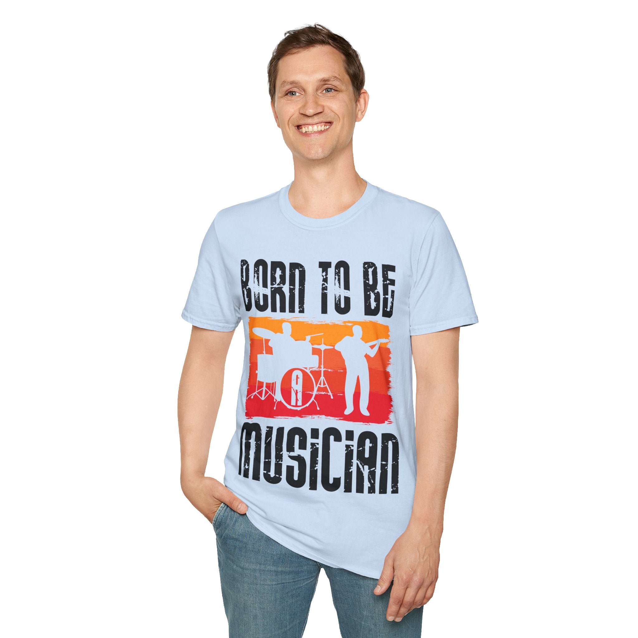 "Born To Be Musician"  Unisex Soft style T-Shirt