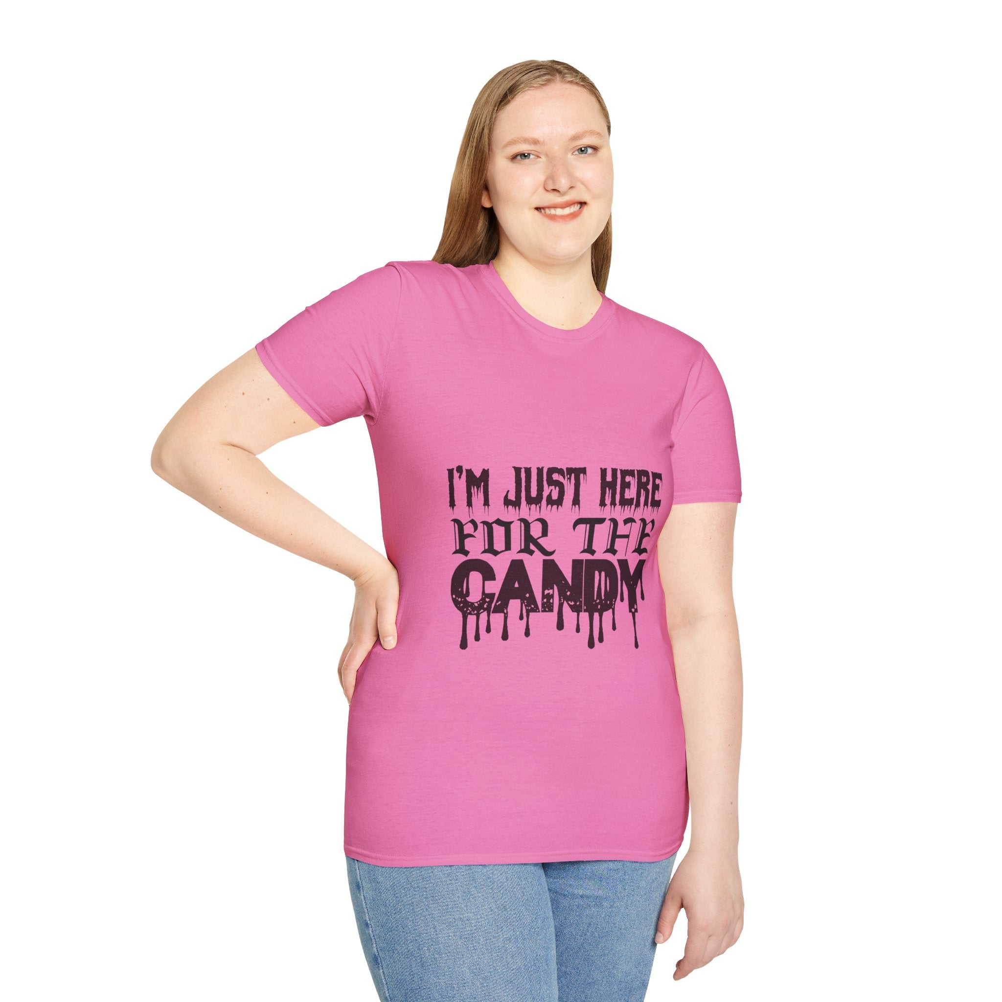 "I'M JUST HERE FOR THE CANDY" Unisex Soft style T-Shirt