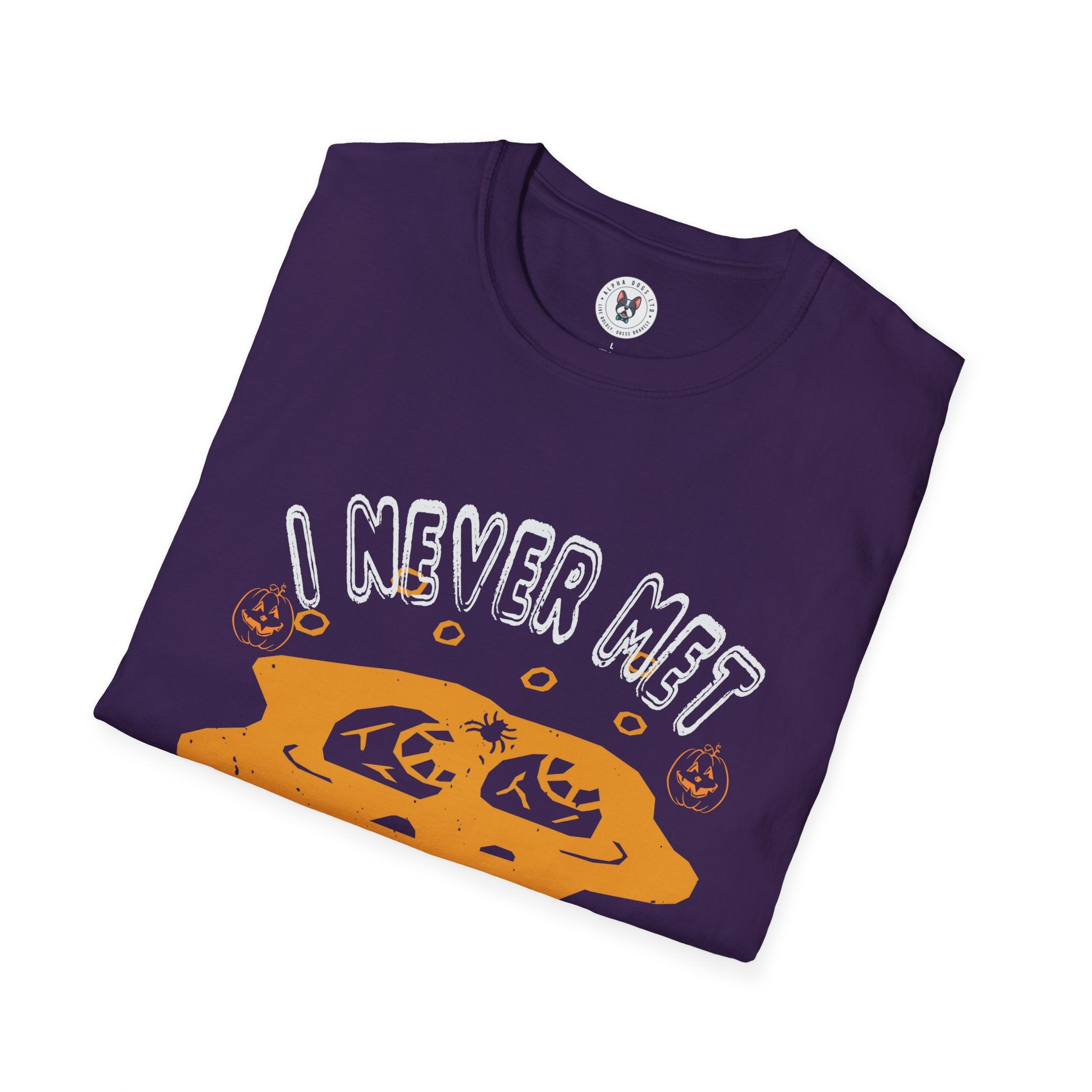 "I NEVER MET A PUMKIN I DIDN'T LIKE" Unisex Soft style T-Shirt