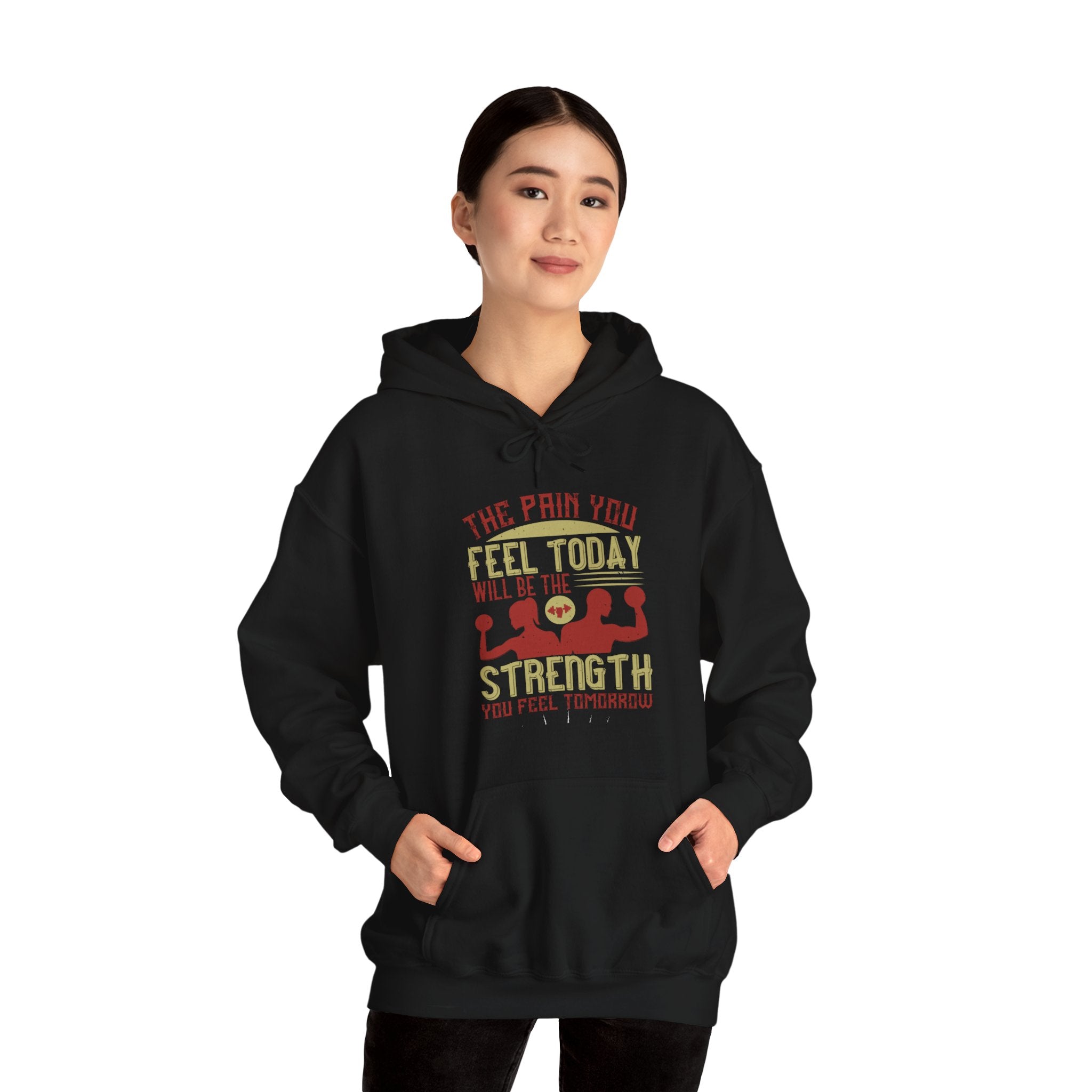 "The pain you feel today, will be the strength you feel tomorrow" Unisex Heavy Blend™ Hooded Sweatshirt