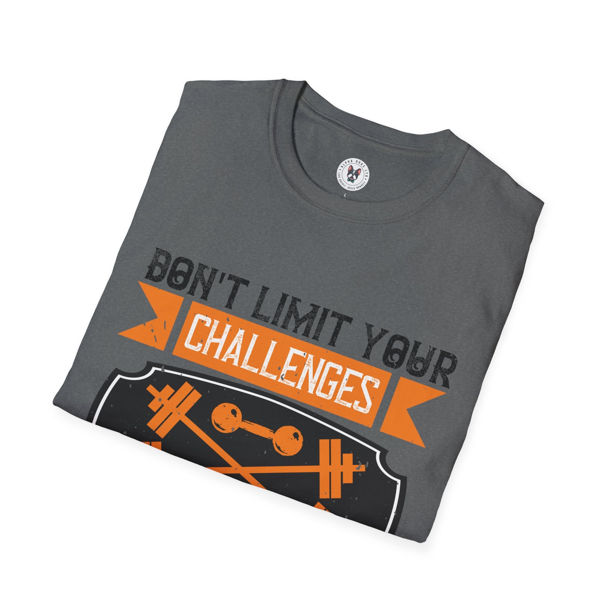 "Don't Limit Your Challenges,Challenge Your Limit" Unisex Soft style T-Shirt