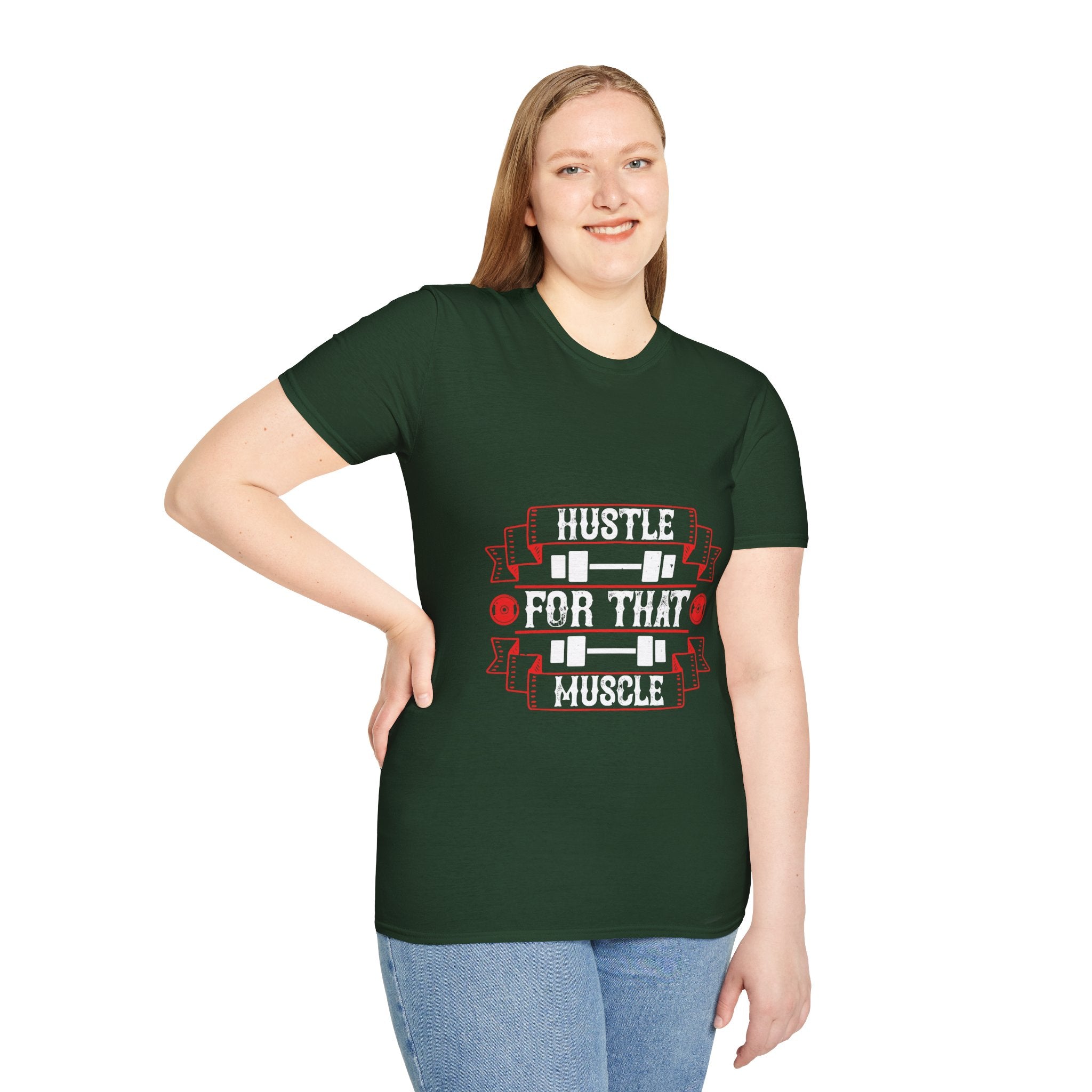 "Hustle For That Muscle"  Unisex Soft style T-Shirt