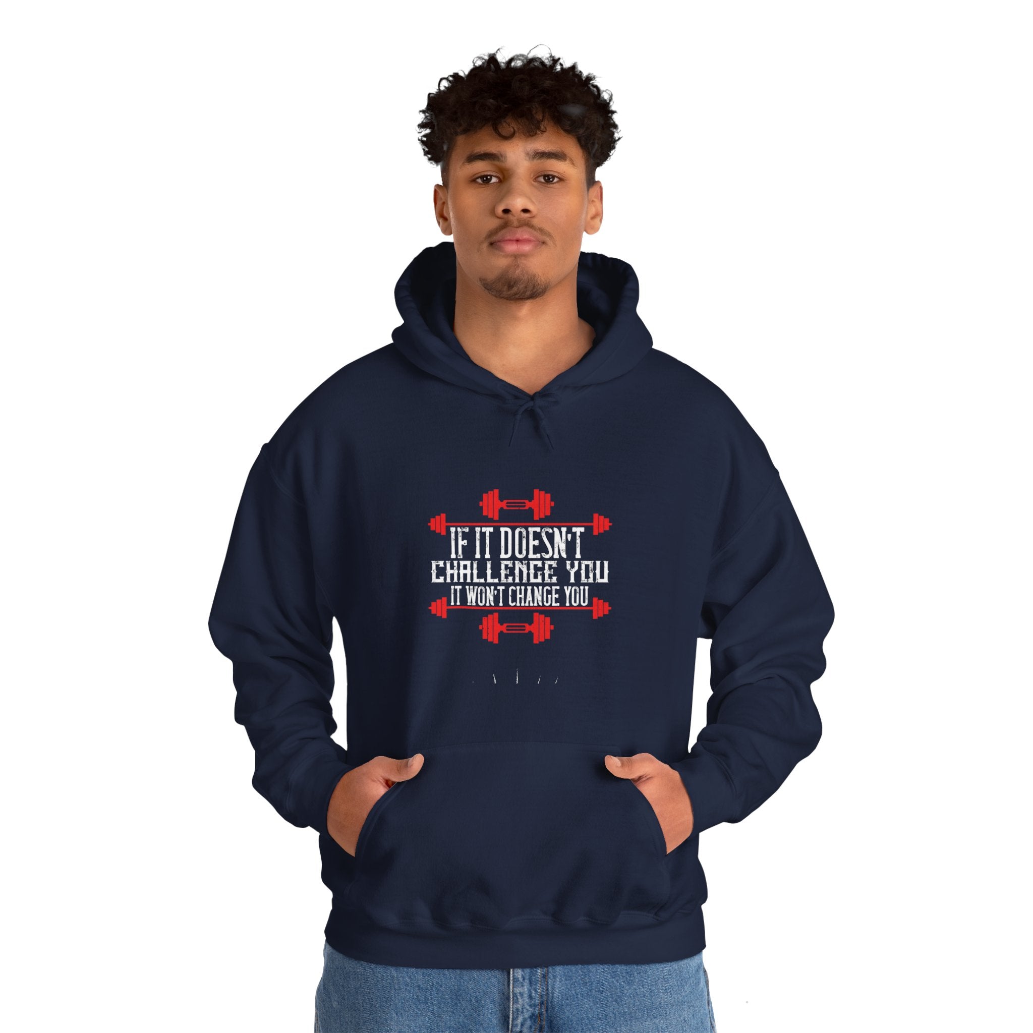 "If Doesn't Challenge You It Won't Change You" Unisex Heavy Blend™ Hooded Sweatshirt