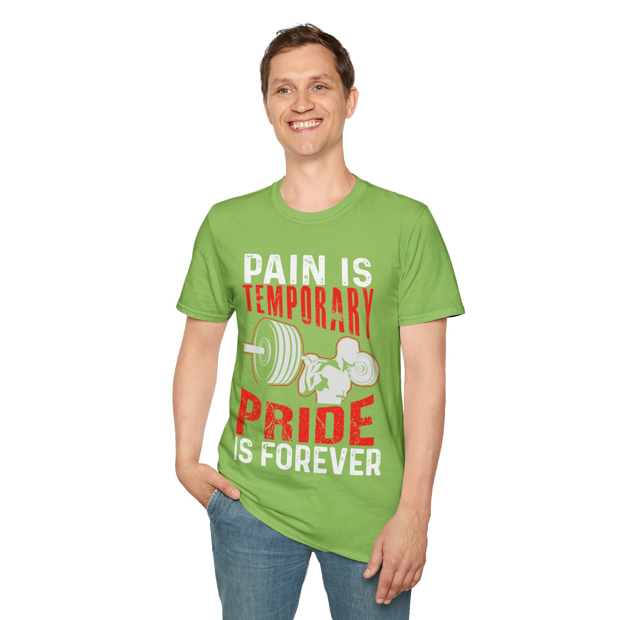 "Pain Is Temporary Pride Is Forever" Unisex Soft Style T-Shirt