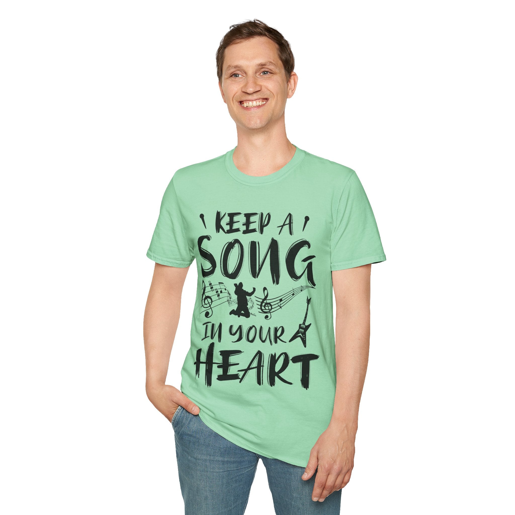 "Keep A Song In Your Heart" Unisex Soft style T-Shirt