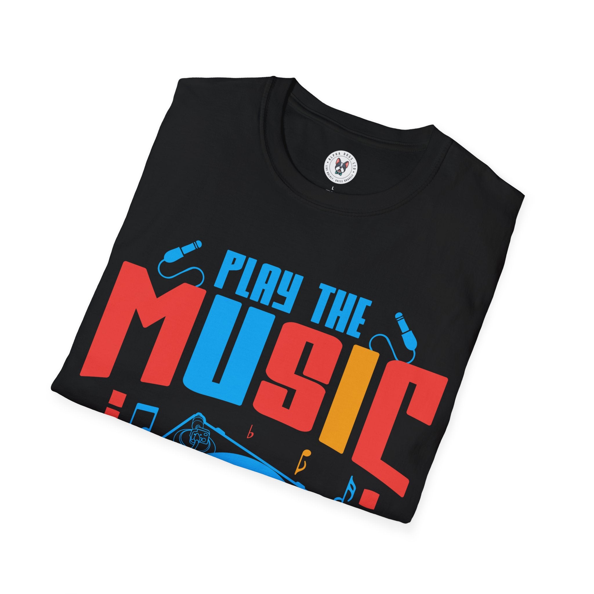 "Play The Music Not The Instrument"  Unisex Soft style T-Shirt