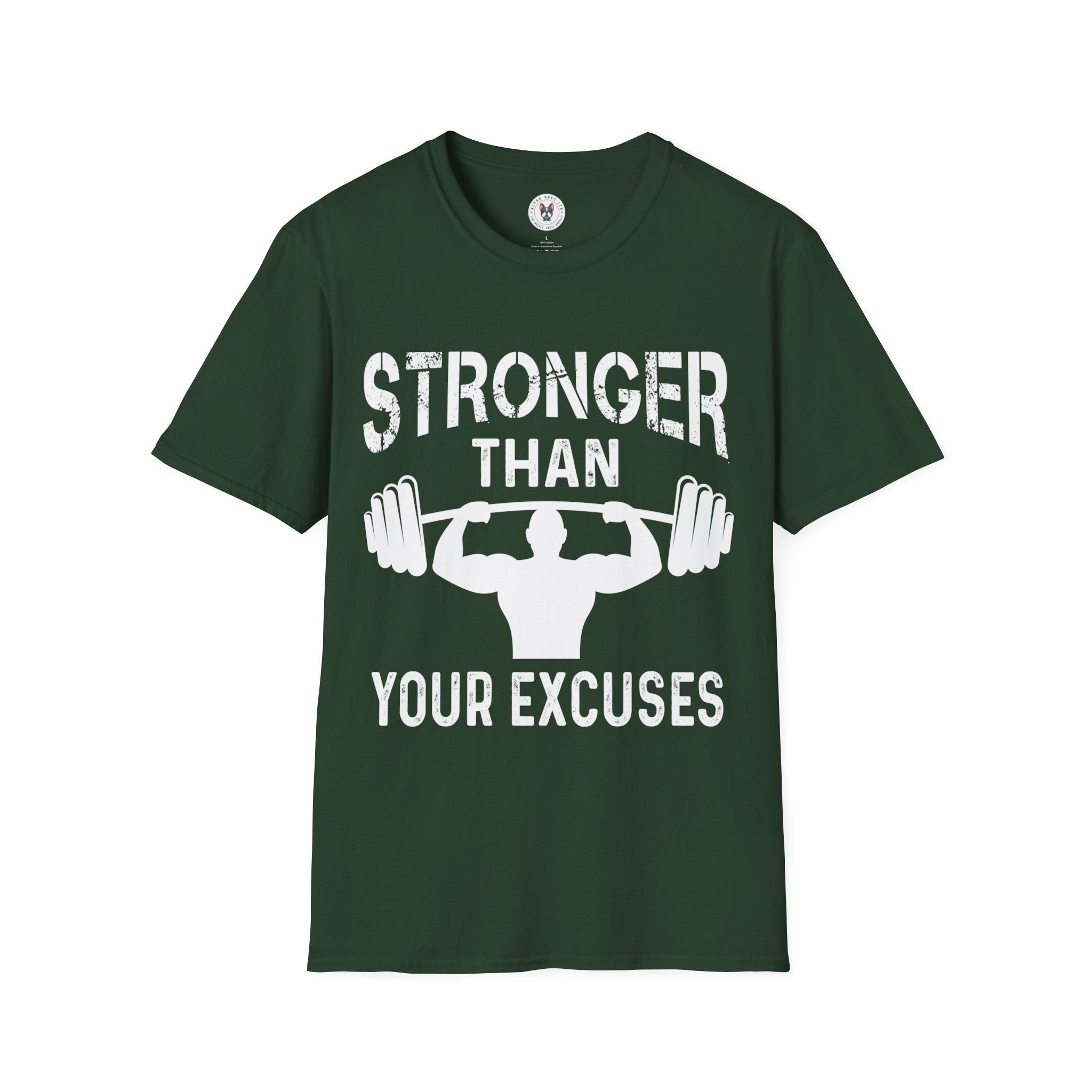 "Stronger Than Your Excuses" Unisex Soft style T-Shirt