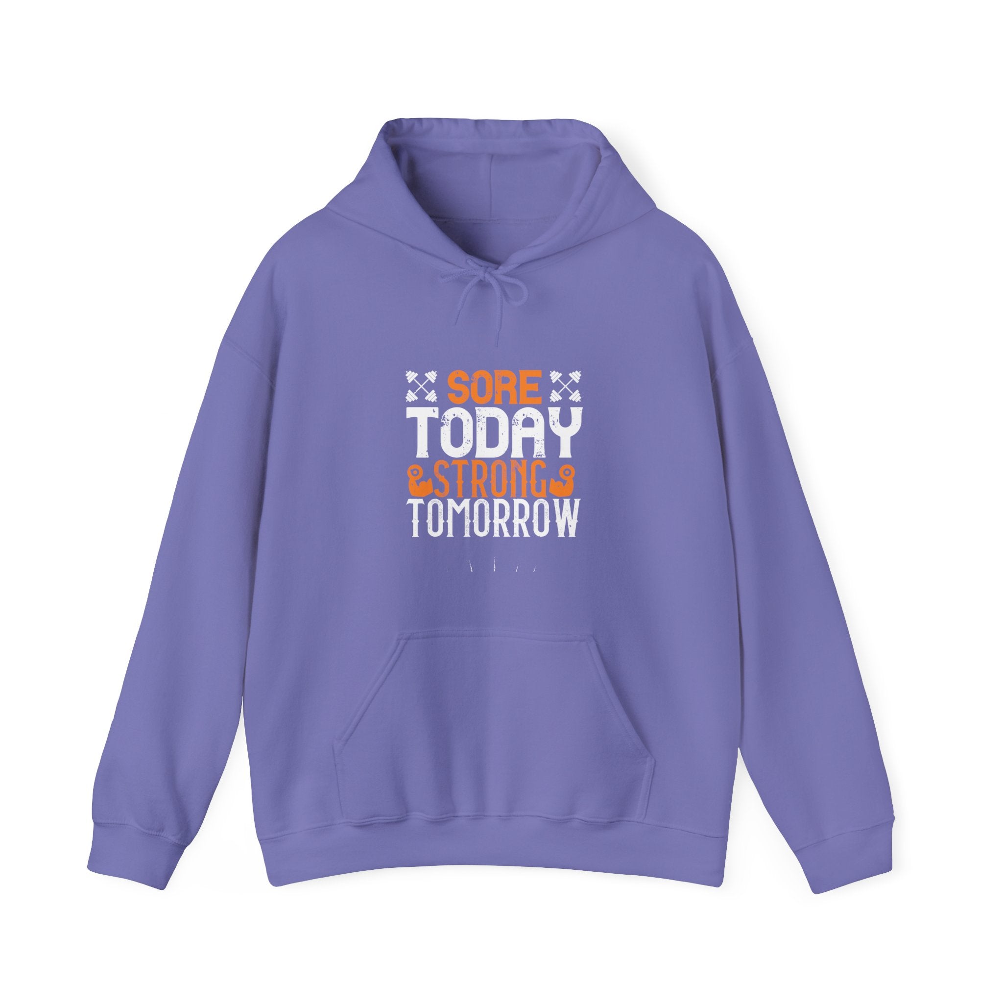 "Sore Today  StrongTomorrow" Unisex Heavy Blend™ Hooded Sweatshirt