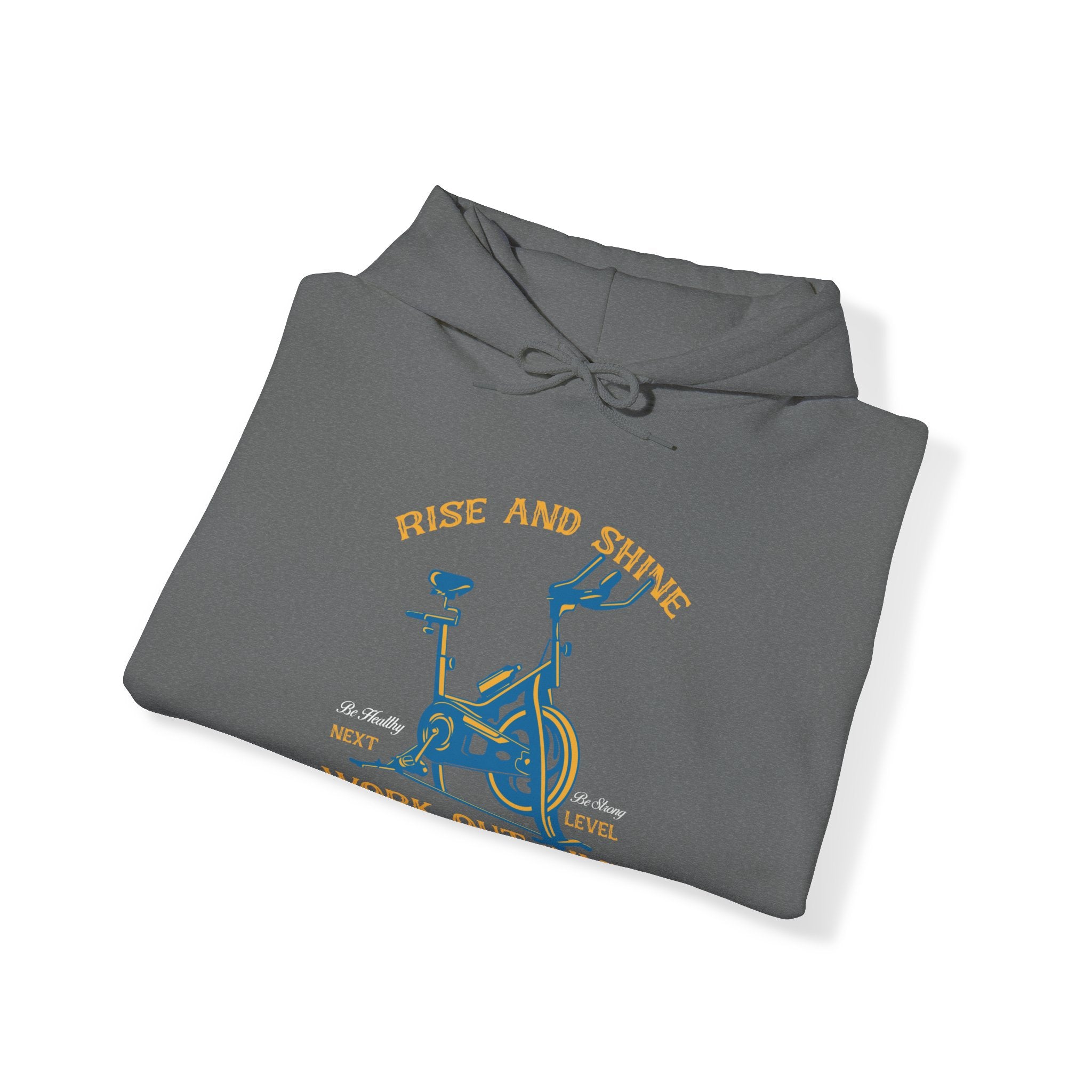 "Rise And Shine Workout Time" Unisex Heavy Blend™ Hooded Sweatshirt