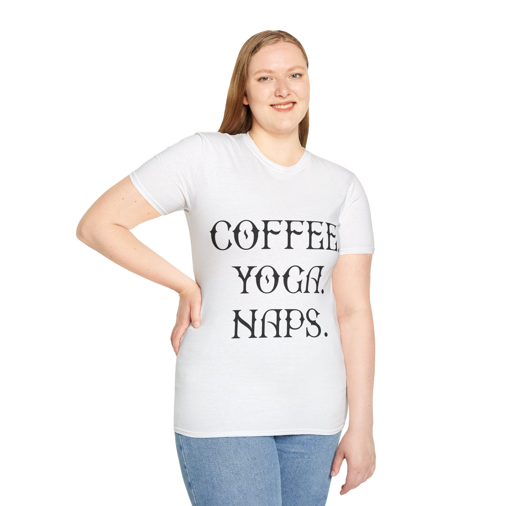 "COFFEE YOGA NAPS" Unisex Soft style T-Shirt